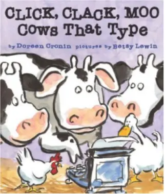 Click Clack Moo Cows that Type