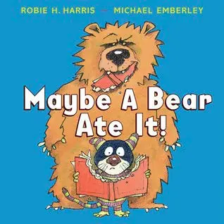 Maybe a Bear Ate It